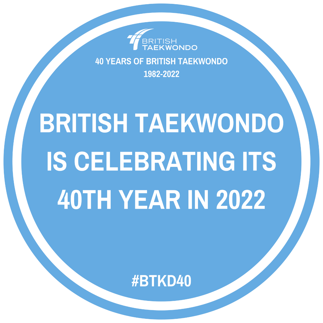 British Taekwondo is celebrating its 40th year in 2022 website