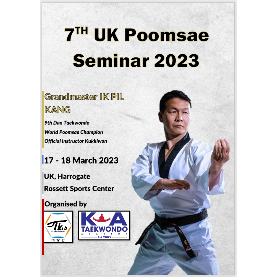 7th UK International Poomsae Seminar by GM Ik Pil Kang