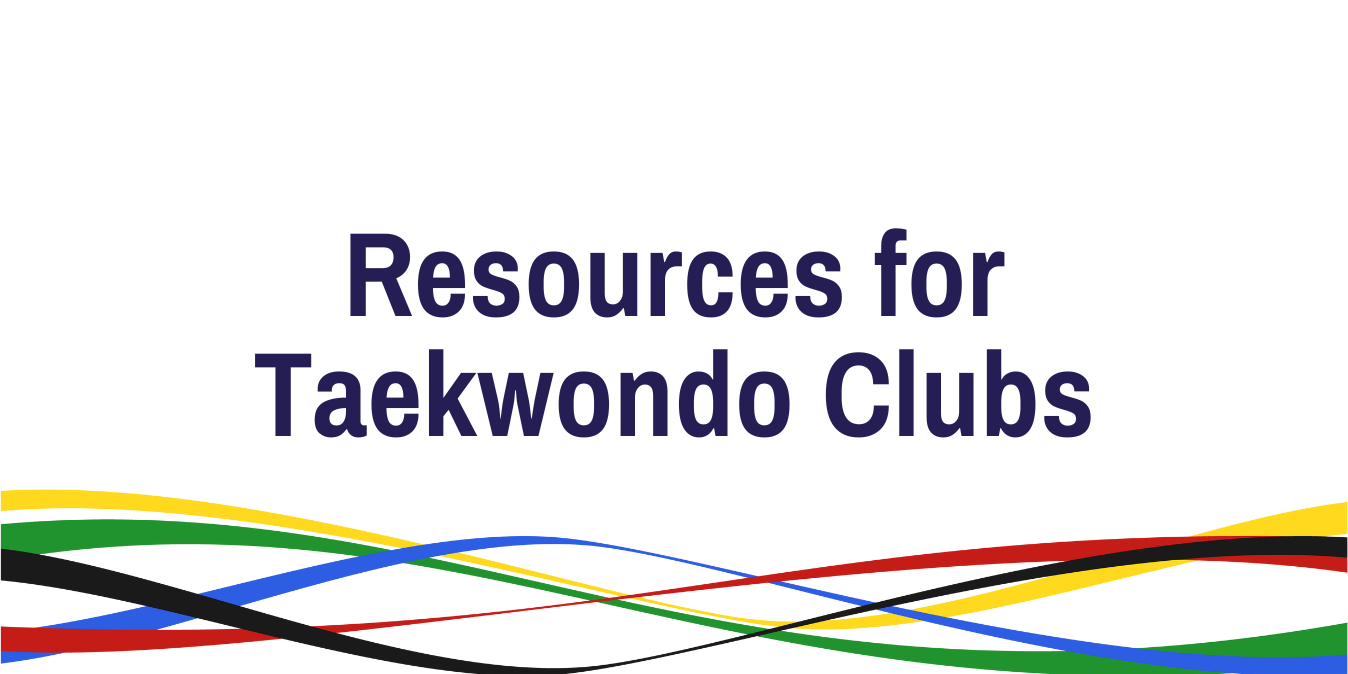 Resources for Taekwondo Clubs