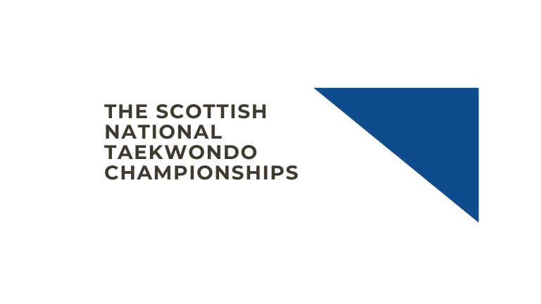 Scottish National Taekwondo Championships (Scottish Championships 2023)