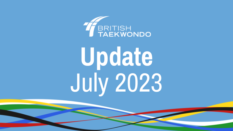 British Taekwondo Update - July 2023