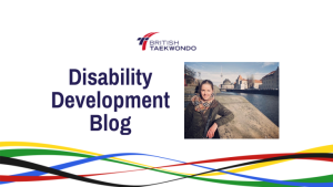 British Taekwondo’s Disability Development Blog